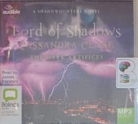Lord of Shadows - The Dark Artifices written by Cassandra Clare performed by James Masters on MP3 CD (Unabridged)